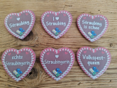1 Herzbutton "Lebkuchenherz", mit Straubing-Sprüchen, ca. 57 x 54 mm